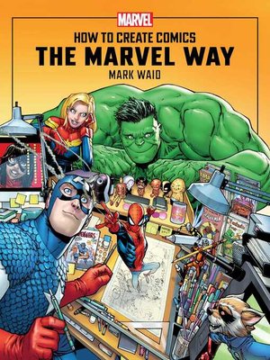 cover image of How to Create Comics the Marvel Way